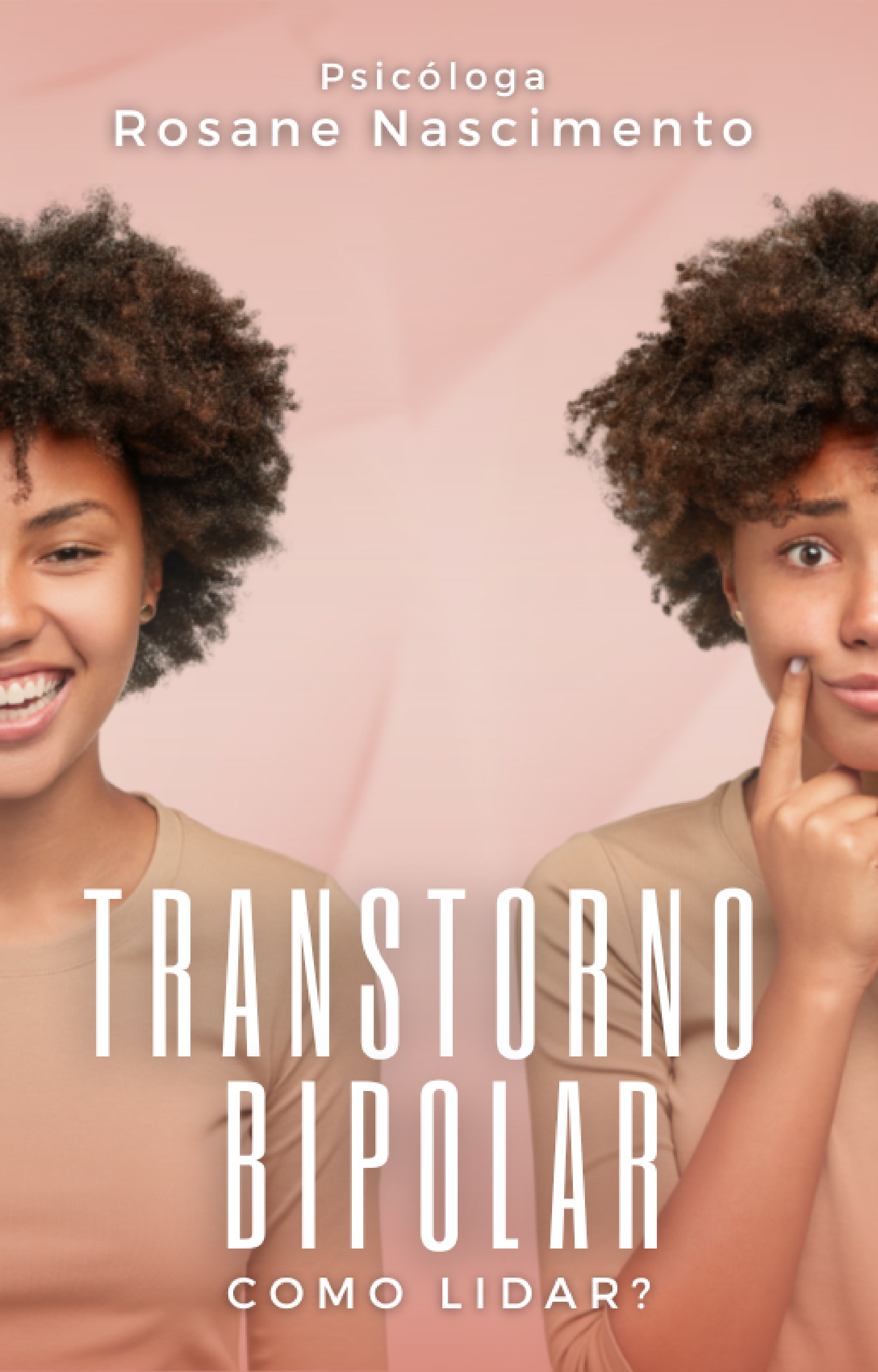Capa do e-book Transtorno Bipolar: Como Lidar?